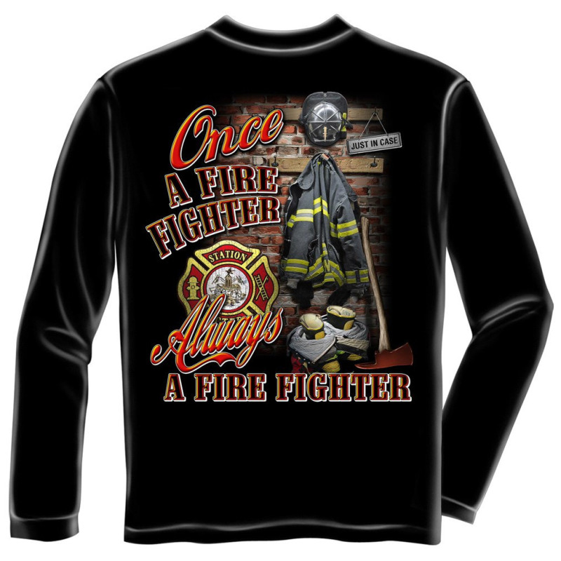 Once And Always A Firefighter L/S FF2057LS